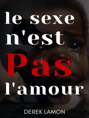cover image of le sexe n''est Pas l'amour